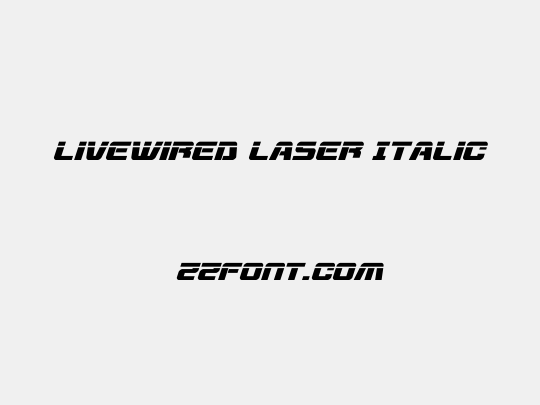 Livewired Laser Italic
