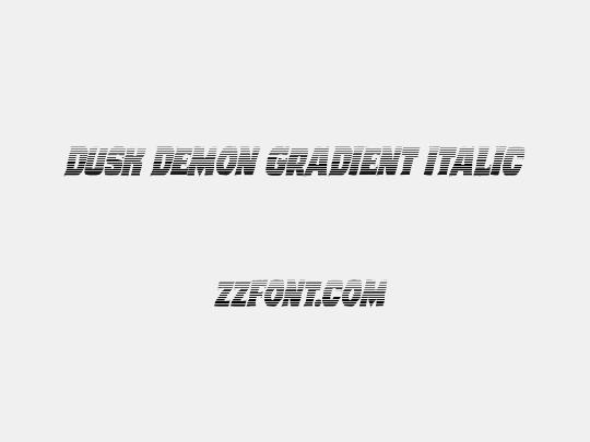 Dusk Demon Gradient Italic