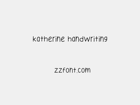 Katherine Handwriting