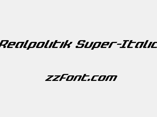 Realpolitik Super-Italic