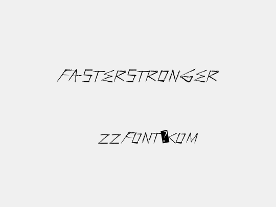 FasterStronger