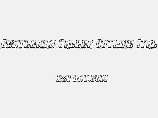 Gentleman Caller Outline Ital