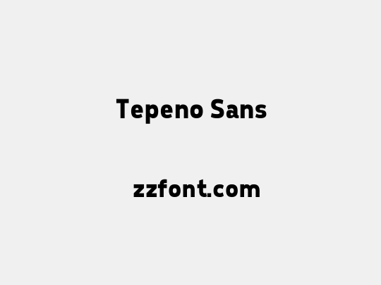 Tepeno Sans