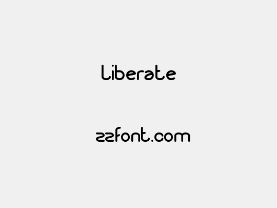 Liberate