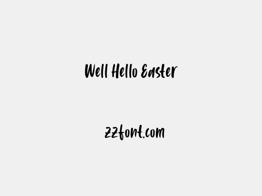 Well Hello Easter