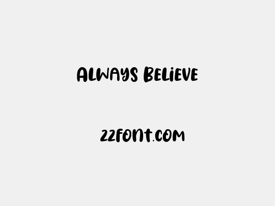 Always Believe