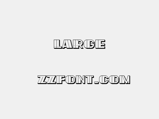 Large