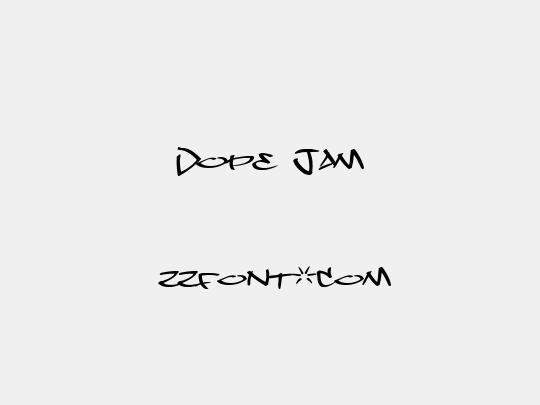 Dope Jam