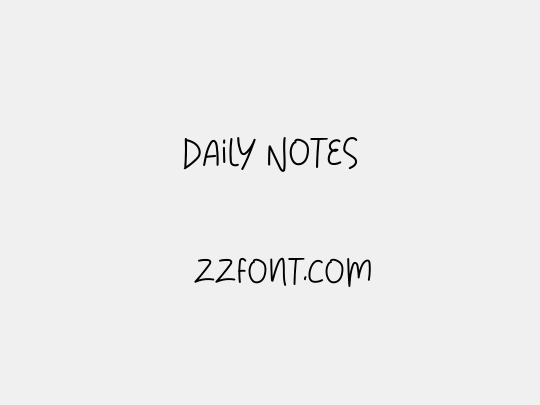 Daily Notes