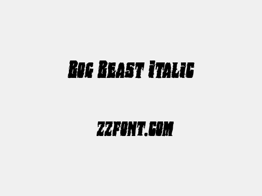 Bog Beast Italic