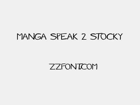 Manga speak 2 stocky