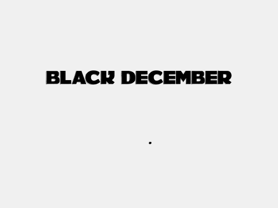 BLACK DECEMBER