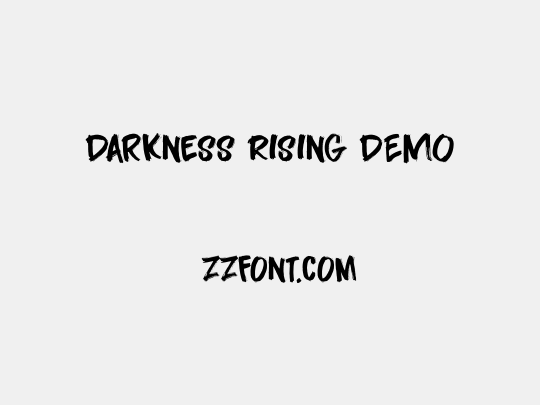 Darkness Rising DEMO