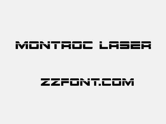 Montroc Laser
