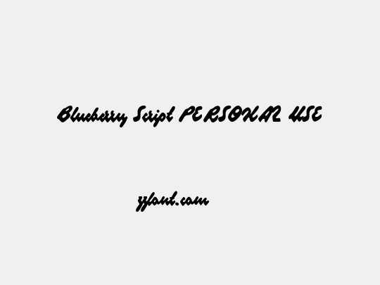 Blueberry Script PERSONAL USE