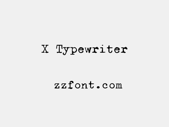 X Typewriter