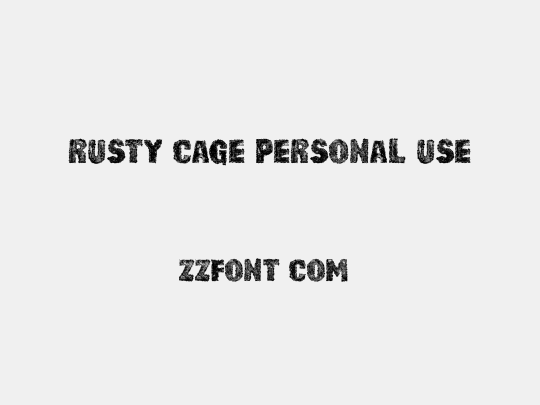 RUSTY CAGE PERSONAL USE