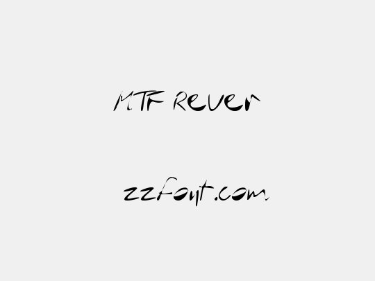 MTF Rever