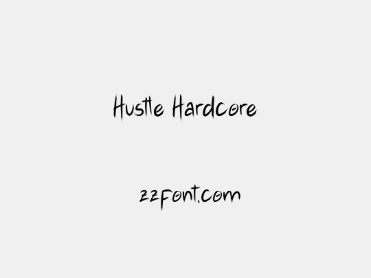 Hustle Hardcore