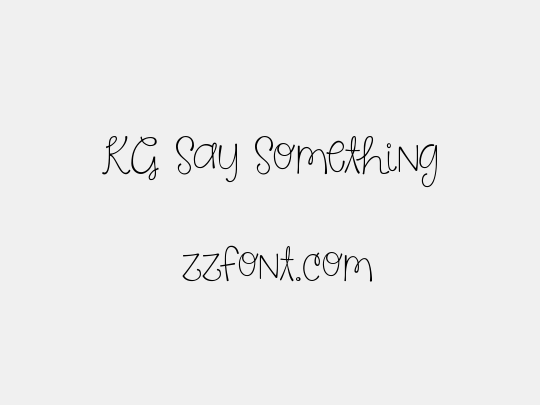 KG Say Something