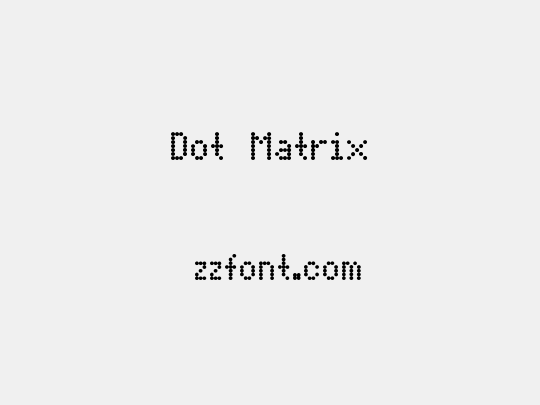 Dot Matrix