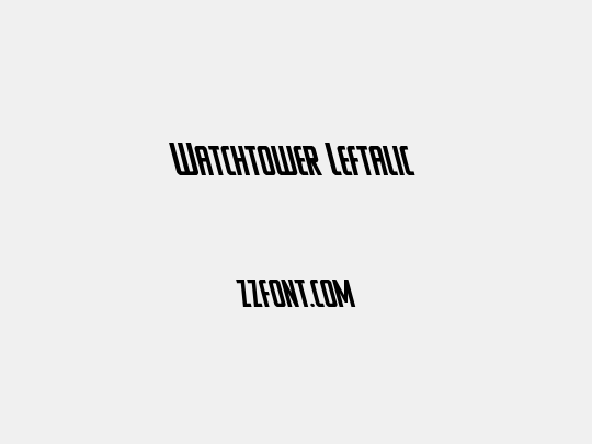 Watchtower Leftalic