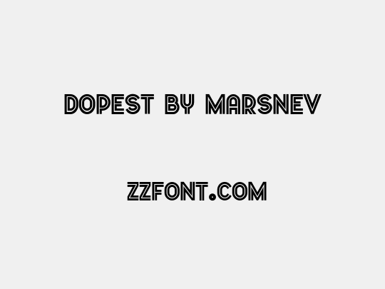 Dopest by MARSNEV