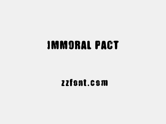 IMMORAL PACT