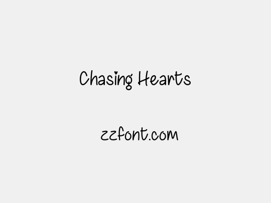 Chasing Hearts