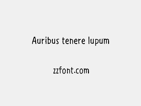 Auribus tenere lupum
