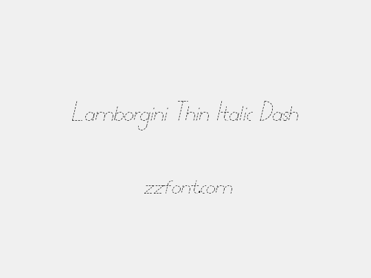 Lamborgini Thin Italic Dash