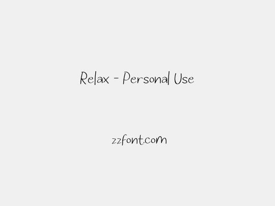 Relax - Personal Use