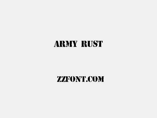 ARMY RUST