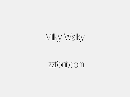 Milky Walky