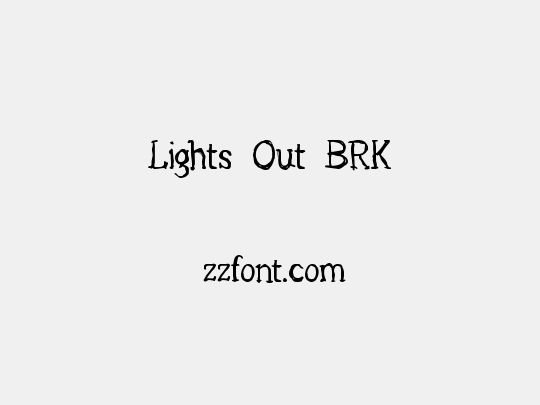 Lights Out BRK