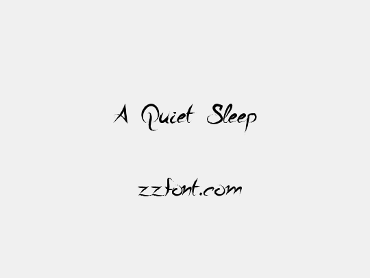 A Quiet Sleep