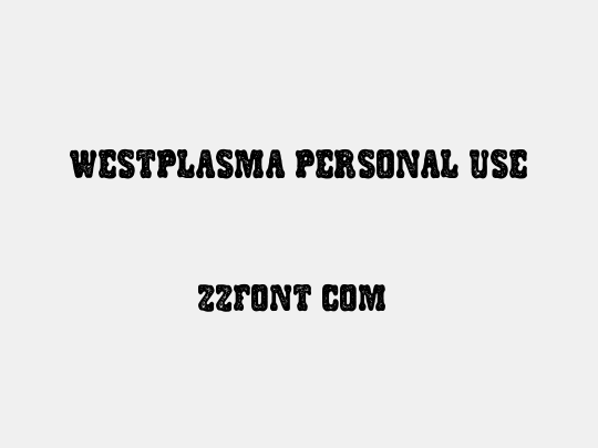 WESTPLASMA PERSONAL USE
