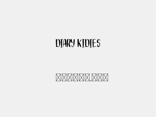 DIARY KIDIES