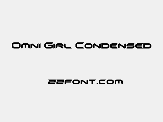 Omni Girl Condensed