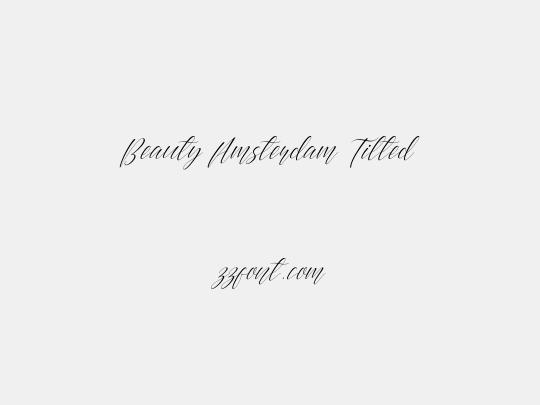 Beauty Amsterdam Tilted