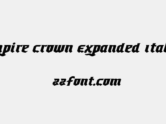Empire Crown Expanded Italic