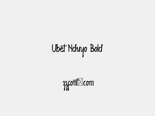 Ubet Nduyo Bold