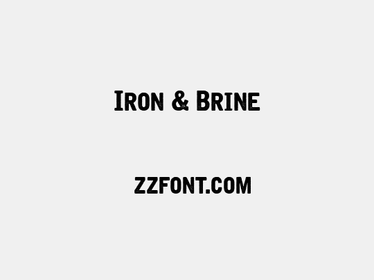 Iron & Brine