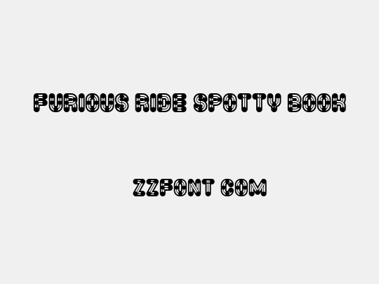 Furious Ride Spotty Book