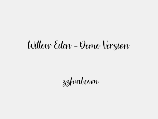 Willow Eden - Demo Version