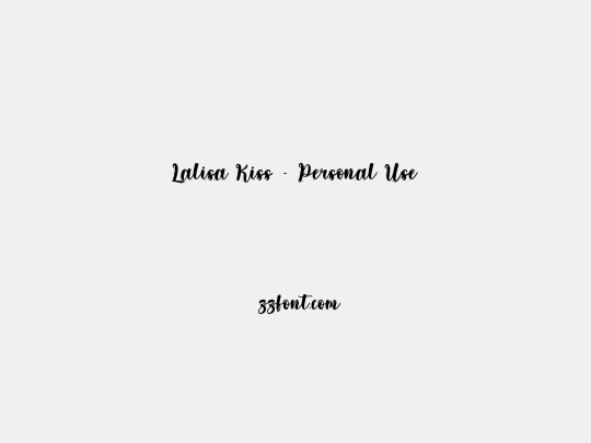 Lalisa Kiss - Personal Use