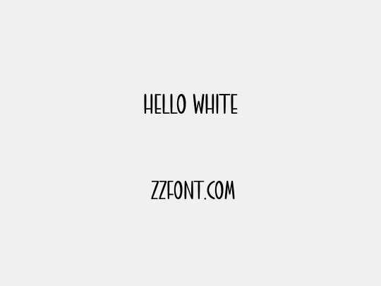 HELLO WHITE