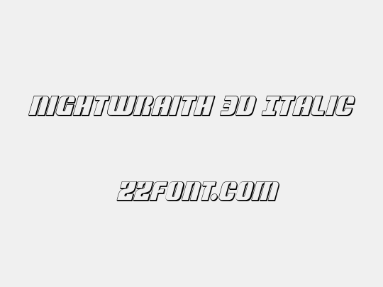 Nightwraith 3D Italic