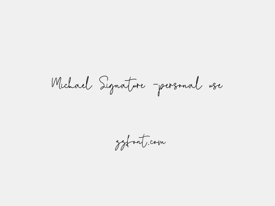 Michael Signature -personal use