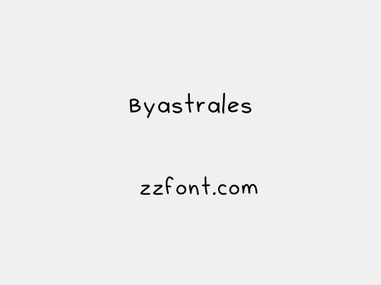 Byastrales